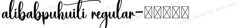 alibabpuhuiti regular字体转换